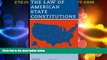 Big Deals  The Law of American State Constitutions  Full Read Most Wanted