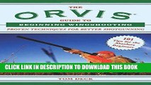 [Free Read] The Orvis Guide to Beginning Wingshooting: Proven Techniques for Better Shotgunning