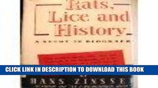 Ebook Rats, Lice and History: a Study in Biography Free Read