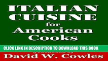 Best Seller Italian Cuisine for American Cooks Free Read