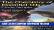 Ebook Chemistry of Essential Oils Made Simple: God s Love Manifest in Molecules Free Read