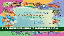 Ebook Preventing Childhood Obesity: Health in the Balance by Committee on Prevention of Obesity in