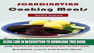 Best Seller Scandinavian Cooking Meals: Top 30 Healthy, Easy, Tasty And Popular Scandinavian