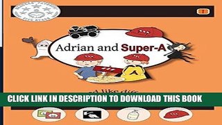 Best Seller Adrian and Super-A: Bake and Like Differently- Life Skills for Kids with Autism and