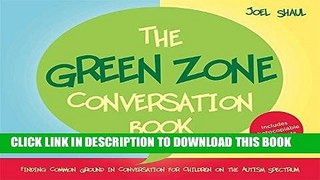 Best Seller The Green Zone Conversation Book: Finding Common Ground in Conversation for Children