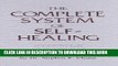 Ebook The Complete System of Self-Healing: Internal Exercises Free Read