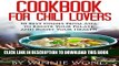 Best Seller Cookbook For Chili Lovers: 50 Best Dishes From Asia to Excite Your Palate and Boost