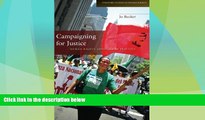 Big Deals  Campaigning for Justice: Human Rights Advocacy in Practice (Stanford Studies in Human