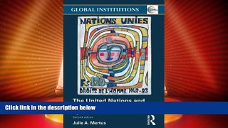 Big Deals  The United Nations and Human Rights: A Guide for a New Era (Global Institutions)  Full