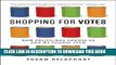 [PDF] Shopping for Votes: How Politicians Choose Us and We Choose Them Full Online