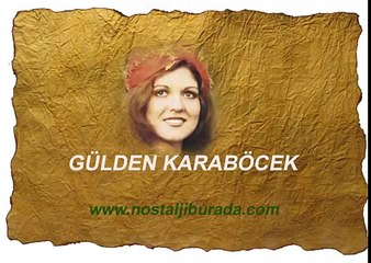 Gülden KARABAÖCEK -Kır Çiçekleri (Nostalji)