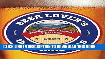 Download Video: [PDF] Beer Lover s the Carolinas: Best Breweries, Brewpubs   Beer Bars (Beer Lovers Series) Full