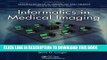 [BOOK] PDF Informatics in Medical Imaging (Imaging in Medical Diagnosis and Therapy) [Hardcover]