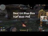 Bình Luận Truy Kích | Dual Uzi Blue Đua TOP Zombie Cùng Destroyer  ✔