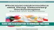 [BOOK] PDF Pharmacoinformatics and Drug Discovery Technologies: Theories and Applications New BEST