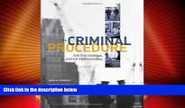 Big Deals  Criminal Procedure for the Criminal Justice Professional  Best Seller Books Most Wanted
