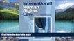 Books to Read  International Human Rights Law: Cases, Materials, Commentary  Best Seller Books