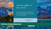 Big Deals  Human rights in the world: An introduction to the study of the international protection
