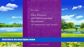 Books to Read  Due Process and International Terrorism: An International Legal Analysis (Studies