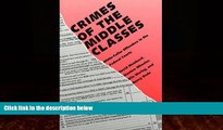 Books to Read  Crimes of the Middle Classes: White-Collar Offenders in the Federal Courts (Yale