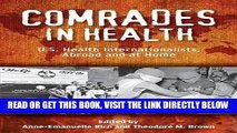 [PDF] FREE Comrades in Health: U.S. Health Internationalists, Abroad and at Home (Critical Issues