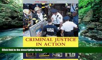 Deals in Books  Criminal Justice in Action: The Core (Available Titles CengageNOW)  Premium Ebooks