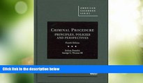 Big Deals  Criminal Procedure: Principles, Policies and Perspectives, 4th (American Casebook)