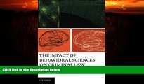 Big Deals  The Impact of Behavioral Sciences on Criminal Law  Best Seller Books Most Wanted