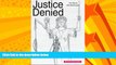 Big Deals  Justice Denied: The Trial of Erik Rasmussen  Full Ebooks Best Seller