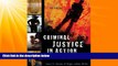 Big Deals  Criminal Justice in Action  Full Ebooks Best Seller