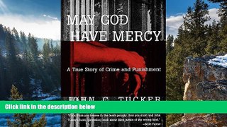 Full Online [PDF]  May God Have Mercy: A True Story of Crime and Punishment  READ PDF Full PDF