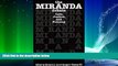 Big Deals  The Miranda Debate: Law, Justice, and Policing  Best Seller Books Most Wanted