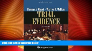 Big Deals  Trial Evidence, Fifth Edition (Aspen Coursebook Series)  Best Seller Books Most Wanted