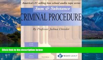 Big Deals  Sum   Substance: Criminal Procedure  Full Ebooks Most Wanted