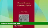 Big Deals  Physical Evidence in Forensic Science  Best Seller Books Best Seller