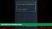 Big Deals  The Law of Evidence (University Casebook Series)  Full Ebooks Best Seller