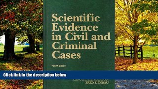 Books to Read  Scientific Evidence in Civil and Criminal Cases (University Casebook Series)  Full