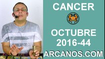 CANCER HOROSCOPO SEMANAL 23 al 29 de OCTUBRE 2016-Amor Solteros Parejas Dinero Trabajo-ARCANOS.COM