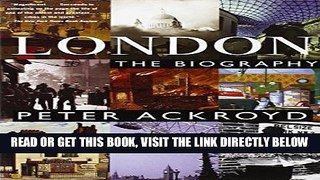 [READ] EBOOK London: A Biography BEST COLLECTION