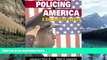 Big Deals  Policing in America: A Balance of Forces (4th Edition)  Best Seller Books Most Wanted