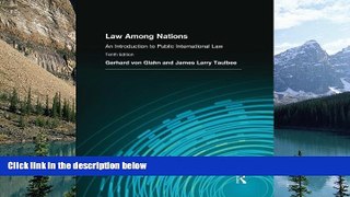 Big Deals  Law Among Nations: An Introduction to Public International Law  Full Ebooks Best Seller