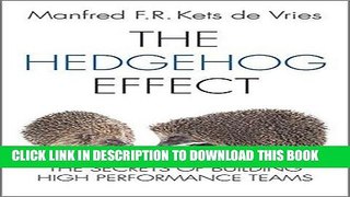 [PDF] The Hedgehog Effect: The Secrets of Building High Performance Teams Popular Collection
