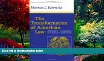 Books to Read  The Transformation of American Law, 1780-1860 (Studies in Legal History)  Full