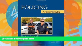 Books to Read  Policing: A Text/Reader (SAGE Text/Reader Series in Criminology and Criminal
