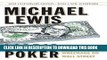 [PDF] Liar s Poker (25th Anniversary Edition): Rising Through the Wreckage on Wall Street (25th