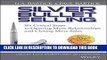 [PDF] Silver Bullet Selling: Six Critical Steps to Opening More Relationships and Closing More