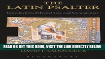 [READ] EBOOK Latin Psalter: Introduction,Text and Commentary (Latin Texts) BEST COLLECTION
