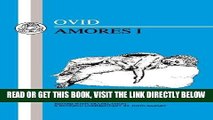 [READ] EBOOK Ovid: Amores I (Latin Texts) (Bk. 1) ONLINE COLLECTION