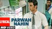 PARWAH NAHIN Full Song with Lyrics _ M.S. DHONI _ Sushant Singh Rajput , Disha P_HIGH