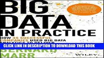 [Free Read] Big Data in Practice: How 45 Successful Companies Used Big Data Analytics to Deliver